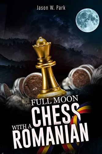Full Moon Chess by Jason W. Park
