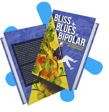 Bliss + Blues = Bipolar book cover